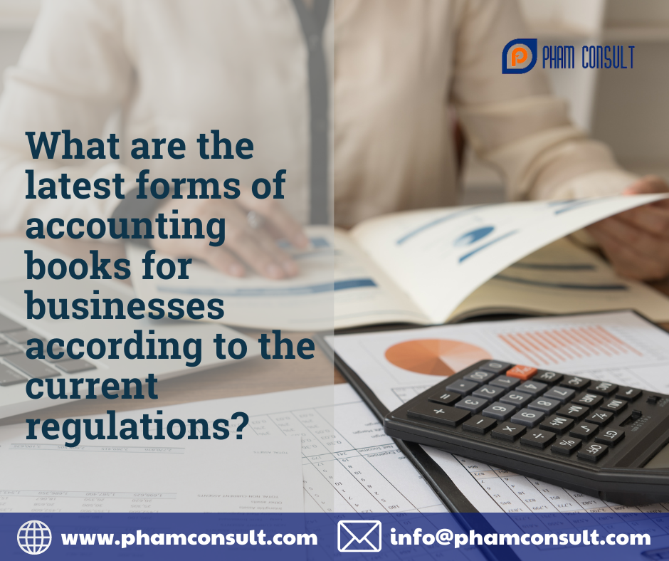 WHAT ARE THE LATEST FORMS OF ACCOUNTING BOOKS FOR BUSINESSES ACCORDING