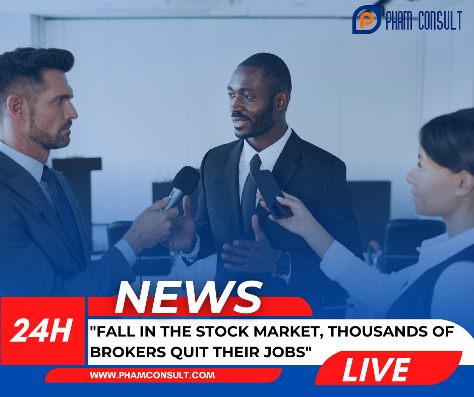 "Fall in the Stock Market, Thousands of Brokers Quit Their Jobs" | Pham ...